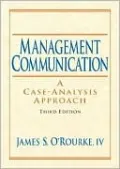 Management Communication: A Case-Analysis Approach