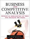 Business and Competitive Analysis Effective Application of New and Classic Methods