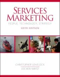 Services Marketing: People, Technology, Strategy
