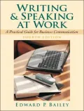 Writing and Speaking at Work A Practical Guide for Business Communication