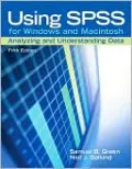 Using SPSS for Windows and Macintosh: Analyzing and Understanding Data