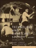 Technology and American Society: A History