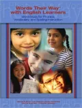 Words Their Way with English Learners: Word Study for Spelling, Phonics, and Vocabulary Instruction