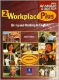 Workplace Plus 2 with Grammar Booster, Vol. 2