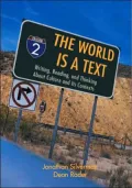 The World Is a Text: The Writing, Reading, and Thinking about Culture and Its Contexts