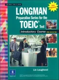 Longman Preparation Series for the TOEIC Test: with Answer Key and Tapescript: Introductory Course