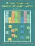 Decision Support and Business Intelligence Systems