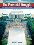 The Perennial Struggle: Race, Ethnicity, and Minority Group Relations in the United States
