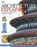 Architecture Explained