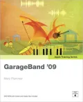 GarageBand 09 (Apple Training Series)