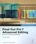Apple Pro Training Series: Final Cut Pro 7 Advanced Editing