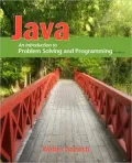 Java: An Introduction to Problem Solving and Programming