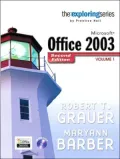 Exploring Microsoft Office 2003, Volume 1