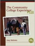 The Community College Experience: PLUS