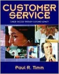 Customer Service: Career Success Through Customer Loyalty
