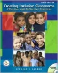 Creating Inclusive Classrooms: Effective and Reflective Practices for All Students