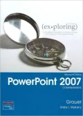 Exploring MS Office PowerPoint 2007