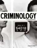 Criminology: A Brief Introduction