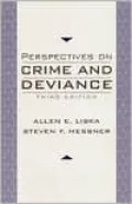 Perspectives on Crime and Deviance