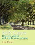MIS Cases : Decision Making wih Applications Software
