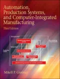 Automation, Production Systems, and Computer-Integrated Manufacturing