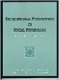 Sociocultural Perspectives in Social Psychology: Current Readings