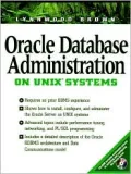 Oracle Database Administration for Unix Systems