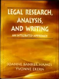 Legal Research, Analysis, and Writing: An Integrated Approach