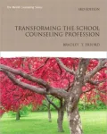 Transforming the School Counseling Profession