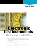 Electronic Test Instruments: Theory and Applications