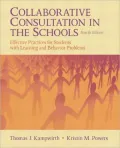 Collaborative Consultation in the Schools: Effective Practices for Students with Learning and Behavior Problems