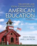 The History and Social Foundations of American Education by John D. Pulliam — book cover