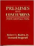 Premises and Conclusions : Symbolic Logic for Legal Analysis
