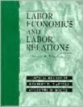 Labor Economics and Labor Relations