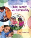 Child, Family, and Community: Family-Centered Early Care and Education