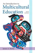 An Introduction to Multicultural Education