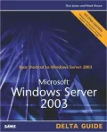 Microsoft Windows Server 2003 Delta Guide