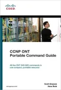 CCNP ONT Portable Command Guide