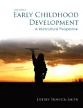 Early Childhood Development: A Multicultural Perspective