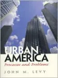 Urban America : Processes and Problems