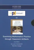 Examining Mathematics Practice Through Classroom Artifacts