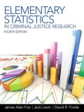 Elementary Statistics in Criminal Justice Research