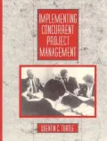 Implementing Concurrent Project Management