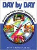 Day by Day: English for Employment Communication