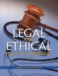 Legal & Ethical Issues in Nursing