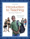 Introduction to Teaching, Loose-Leaf Plus New Myeducationlab with Video-Enhanced Pearson Etext -- Access Card Package