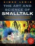 Art and Science of Smalltalk