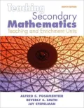 Teaching Secondary Mathematics: Techniques and Enrichment Units