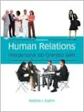Human Relations: Interpersonal Job-Oriented Skills