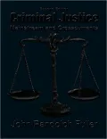 Criminal Justice: Mainstream and Crosscurrents